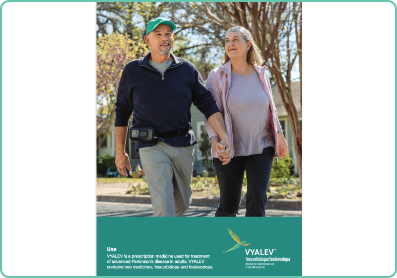 Use: Vyalev is a prescription medicine used for treatment of advanced parkinson’s disease in adults. Vyalev contains two medicines, foscarbidopa and foslevodopa